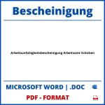 Arbeitsunfähigkeitsbescheinigung Arbeitsamt Schicken PDF WORD