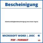 Arbeitsunfähigkeitsbescheinigung Vom Ersten Tag An Muster WORD PDF