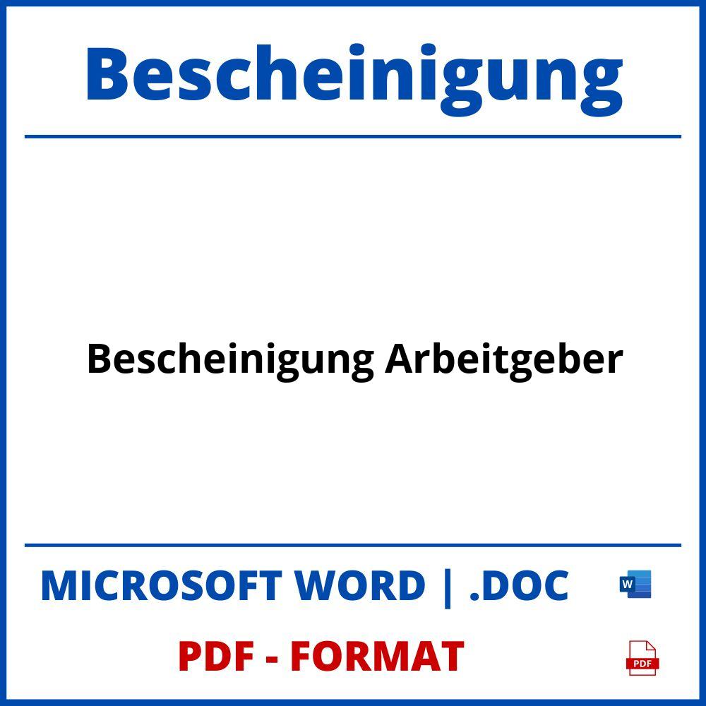 Bescheinigung Arbeitgeber