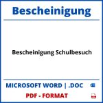 Bescheinigung Schulbesuch WORD PDF