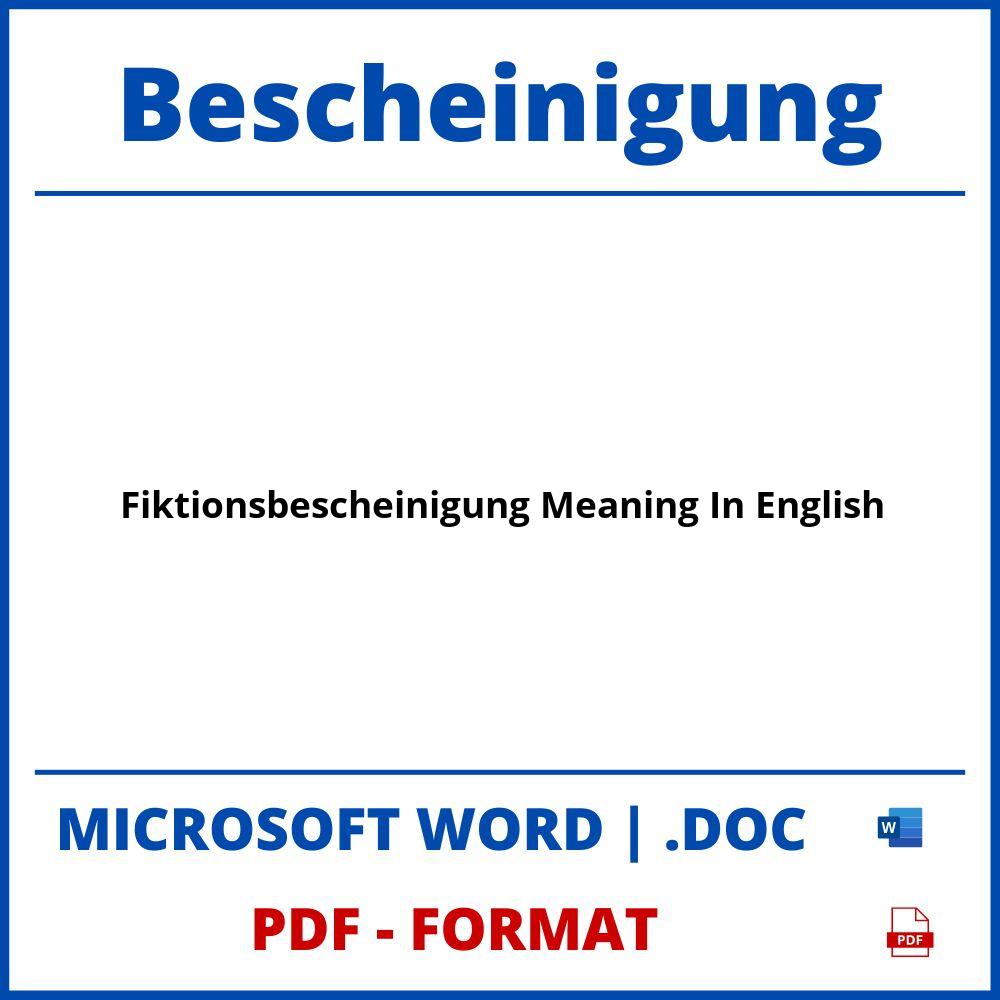 Fiktionsbescheinigung Meaning In English