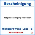 Folgebescheinigung Telefonisch WORD PDF